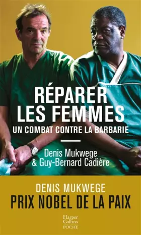Couverture du produit · Réparer les femmes: Un combat contre la barbarie