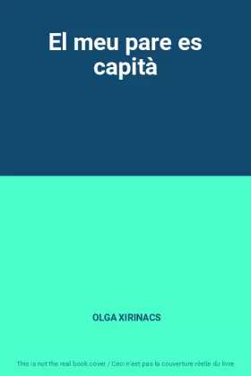 Couverture du produit · El meu pare es capità