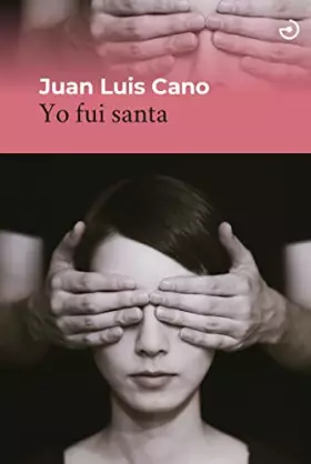 Couverture du produit · Yo fui santa: 30 (Menoscuarto)