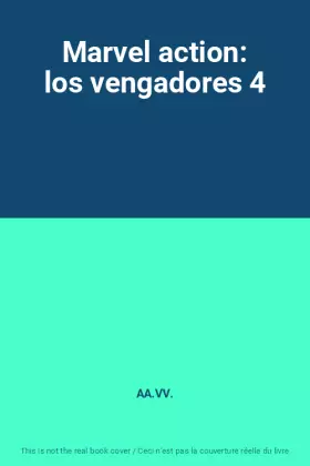 Couverture du produit · Marvel action: los vengadores 4