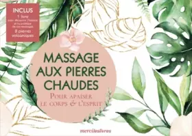 Couverture du produit · Massages aux pierres chaudes: Pour apaiser le corps & l'esprit