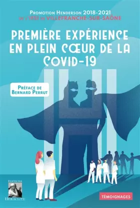 Couverture du produit · Première expérience en plein coeur de la Covid-19