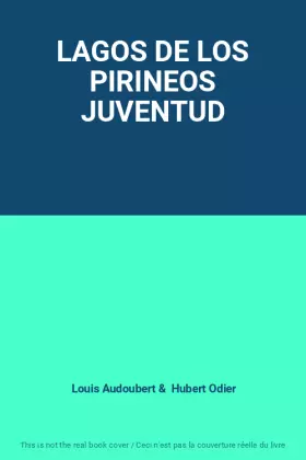 Couverture du produit · LAGOS DE LOS PIRINEOS JUVENTUD