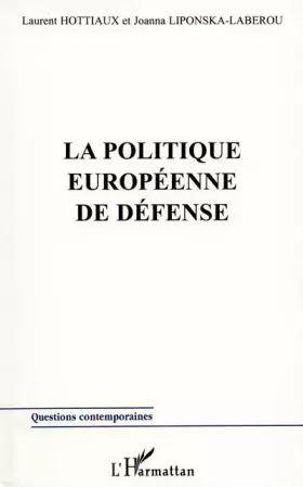 Couverture du produit · La politique europeenne de defense