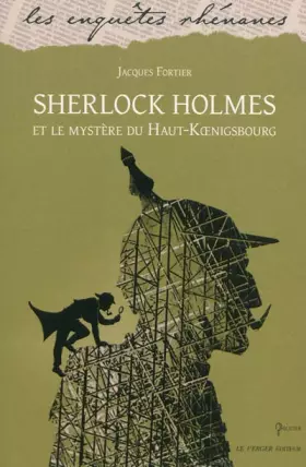 Couverture du produit · Sherlock Holmes et le mystère du Haut-Koenigsbourg