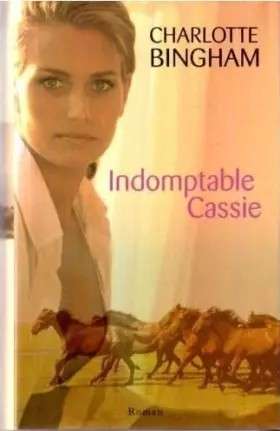 Couverture du produit · INDOMPTABLE CASSIE