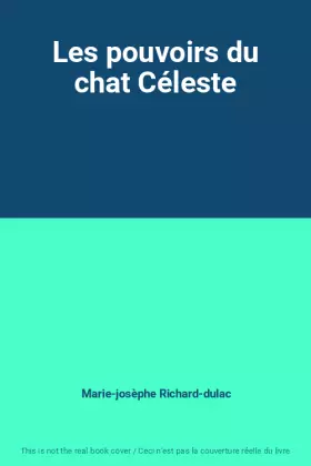 Couverture du produit · Les pouvoirs du chat Céleste