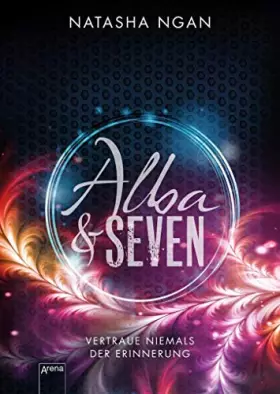 Couverture du produit · Alba & Seven: Vertraue niemals der Erinnerung