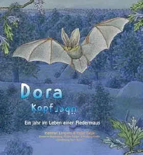Couverture du produit · Dora Kopfüber: Ein Jahr im Leben einer Fledermaus