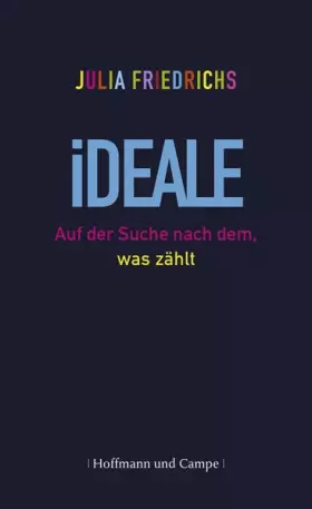 Couverture du produit · Ideale: Auf der Suche nach dem, was zählt (Psychologie)