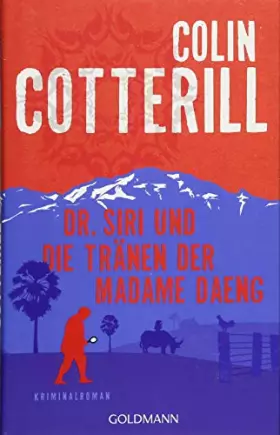 Couverture du produit · Dr. Siri und die Tränen der Madame Daeng: Dr. Siri ermittelt 10 - Kriminalroman