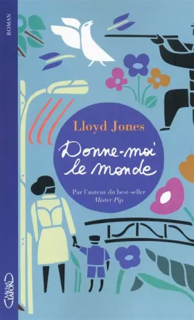 Couverture du produit · DONNE-MOI LE MONDE