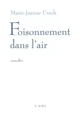 Couverture du produit · Foisonnement dans l air