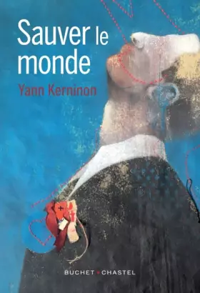 Couverture du produit · Sauver le monde
