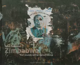 Couverture du produit · Zimbabwe: Your wounds will be named silence