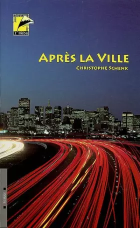 Couverture du produit · Après la ville