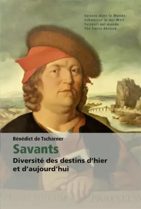Couverture du produit · Savants. Diversité des destins d'hier et d'aujourd'hui