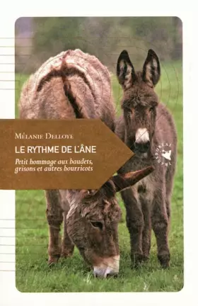 Couverture du produit · Le Rythme de l’âne, Petit hommage aux baudets, grisons et autres bourricots