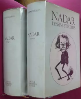 Couverture du produit · Nadar, photographies - Dessins & écrits.