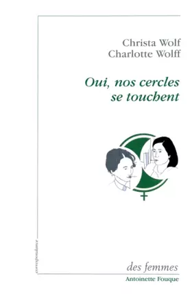 Couverture du produit · Oui, nos cercles se touchent: Correspondance