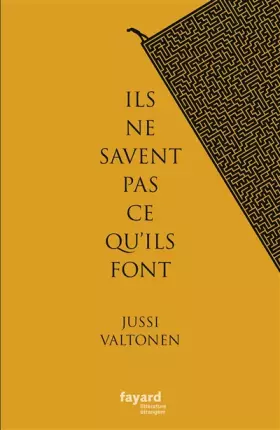 Couverture du produit · Ils ne savent pas ce qu'ils font