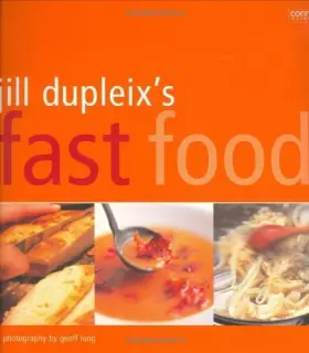 Couverture du produit · Jill Dupleix's Fast Food