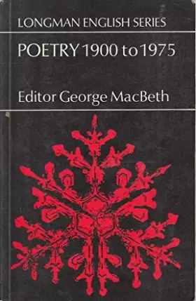 Couverture du produit · Poetry 1900 to 1975 (Longman English series)