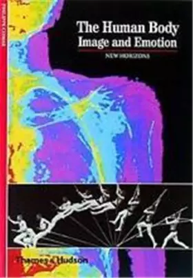 Couverture du produit · The Human Body Image and Emotion (New Horizons) /anglais