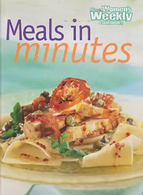 Couverture du produit · Meals in Minutes (Australian Women's Weekly)