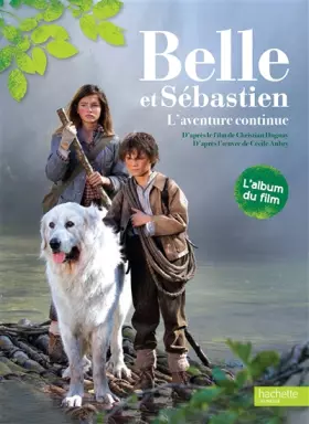 Couverture du produit · Belle et Sébastien/L'album du film