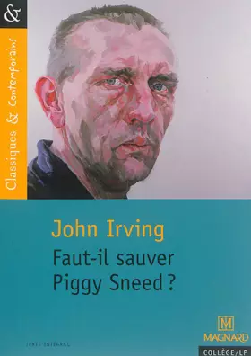 Couverture du produit · Faut-il sauver Piggy Sneed ? - Classiques et Contemporains