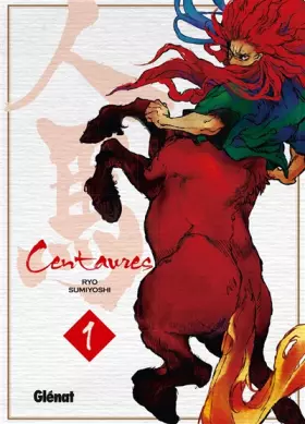 Couverture du produit · Centaures - Tome 01