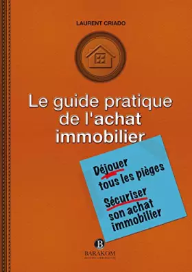 Couverture du produit · Le Guide Pratique de l'Achat Immobilier