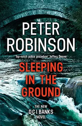 Couverture du produit · Sleeping in the Ground: DCI Banks 24