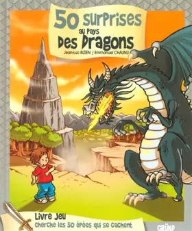 Couverture du produit · 50 surprises au pays des dragons