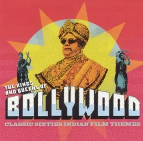 Couverture du produit · The Kings And Queens Of Bollywood