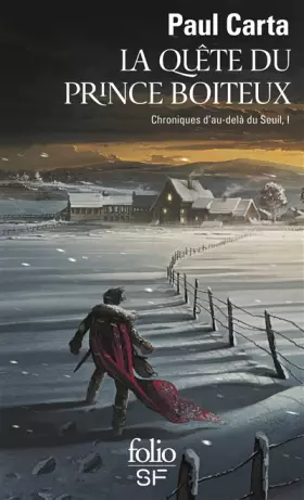 Couverture du produit · Chroniques d'au-delà du Seuil, I : La quête du prince boiteux: Chronique d'au-delà du Seuil I