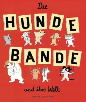 Couverture du produit · Die Hundebande und ihre Welt