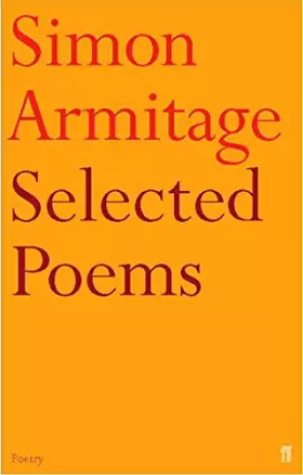 Couverture du produit · Selected Poems of Simon Armitage