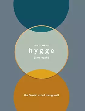 Couverture du produit · The Book of Hygge: The Danish Art of Living Well