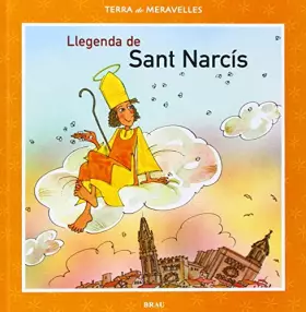 Couverture du produit · Llegenda de Sant Narcís: 2 (Terra de meravelles)
