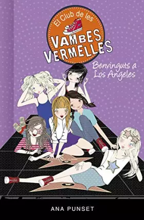 Couverture du produit · El Club de les Vambes Vermelles 15 - Benvinguts a Los Angeles (Joves lectors)