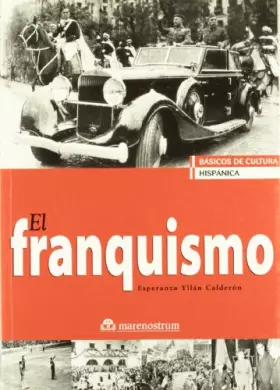 Couverture du produit · FRANQUISMO,EL (BASICOS DE CULTURA HISPANICA)