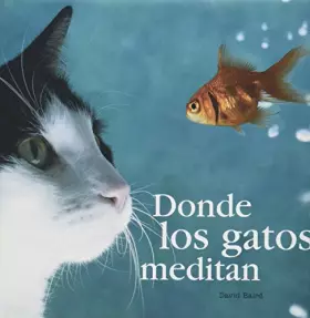 Couverture du produit · Donde los gatos meditan