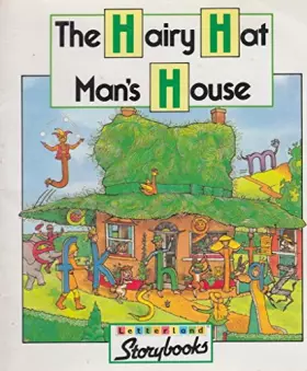 Couverture du produit · Hairy Hatman's House (Letterland Storybooks)