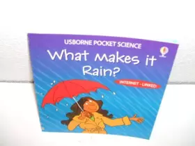Couverture du produit · WHAT MAKES IT RAIN? USBORNE POCKET SCIENCE