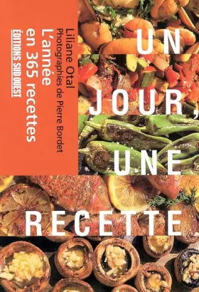Couverture du produit · UN JOUR, UNE RECETTE, L'ANNEE EN 365 RECETTES