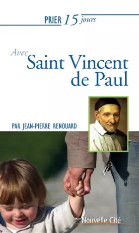 Couverture du produit · Prier 15 jours avec Saint Vincent de Paul