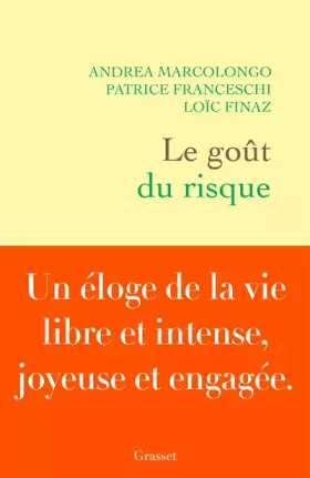 Couverture du produit · Le goût du risque