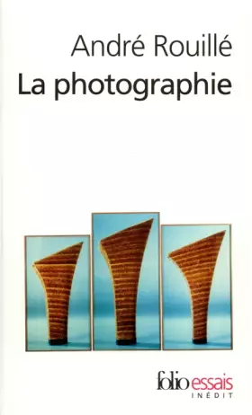 Couverture du produit · La Photographie: Entre document et art contemporain